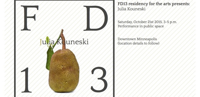 FD13 presents: Julia Kouneski. Skyway Performance. Saturday, 21 November 2015, 3–5 pm.