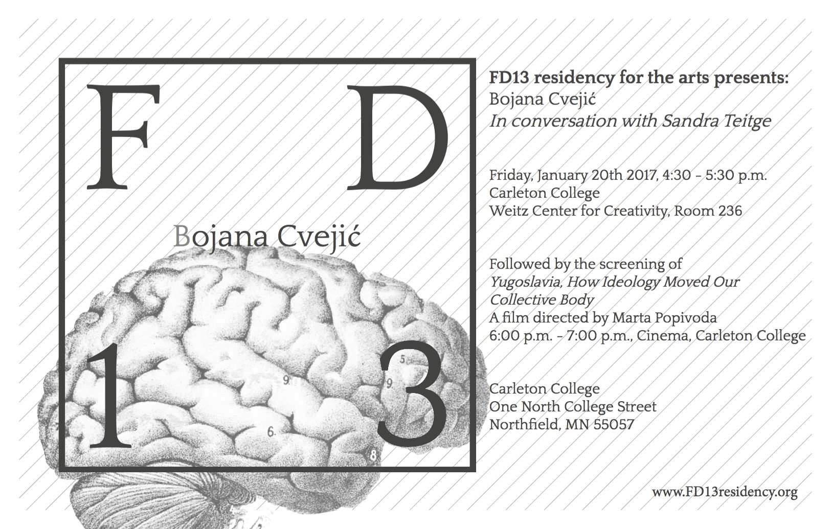 FD13 presents: Bojana Cvejić in conversation. Friday, 20 January 2017, 4.30 pm. Carleton College (Weitz Center for Creativity)