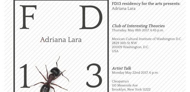 FD13 presents: Adriana Lara. The Club of Interesting Theories. Thursday, 18 May 2017, 6.45 pm, Mexican Cultural Institute of Washington D.C. 