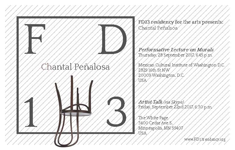 FD13 presents: Chantal Peñalosa. Performative Lecture on Murals. Thursday, 28 September 2017, 6.45 pm. Mexican Cultural Institute of Washington D.C.